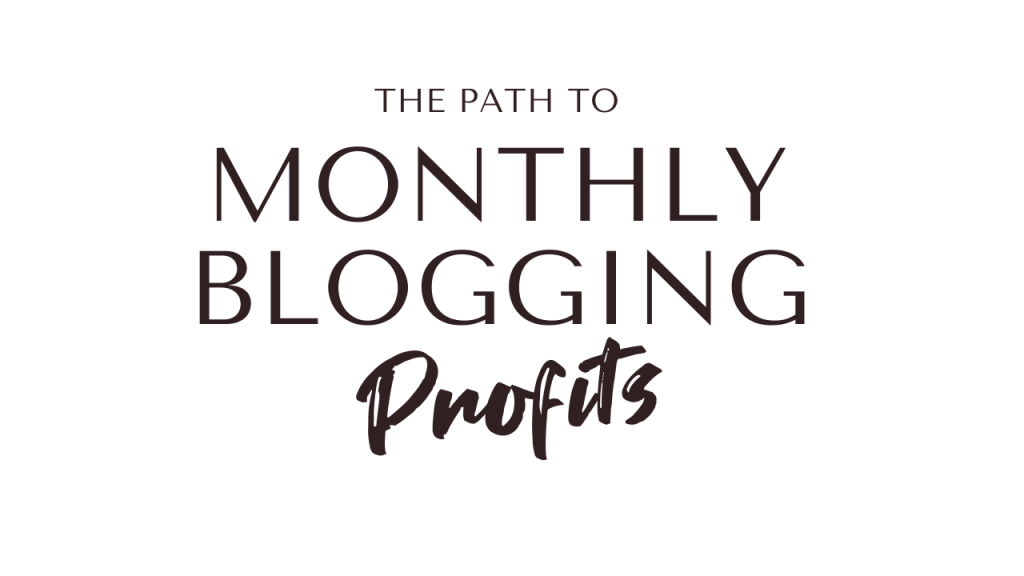 the path to monthly blogging profits course on blogging for income making money online
