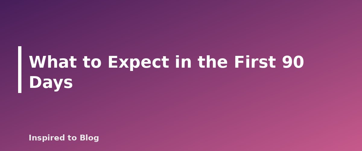 What to Expect in the First 90 Days - banner for Amazon Influencer Program Guide: Requirements, Shoppable Videos and How Creators Earn