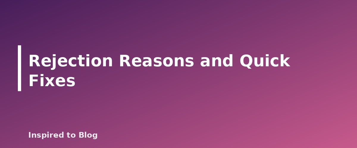 Rejection Reasons and Quick Fixes - banner for How to Film Shoppable Product Videos With a Phone
