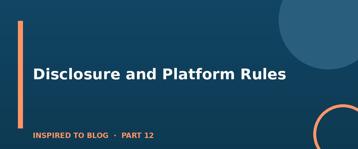 Section banner: Disclosure and Platform Rules
