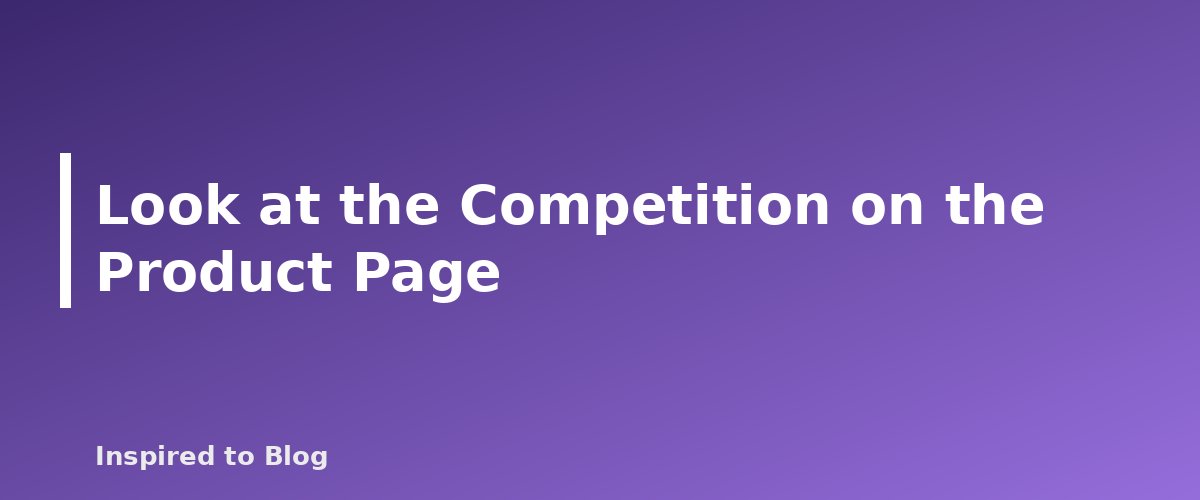 Look at the Competition on the Product Page - illustration for How to Pick Products for Shoppable Videos: A Scoring System for Amazon Creators