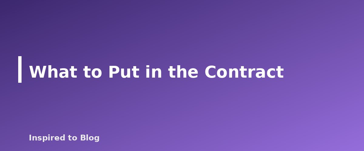 What to Put in the Contract - illustration for UGC Rates and Contracts: What to Put in Writing Before You Film