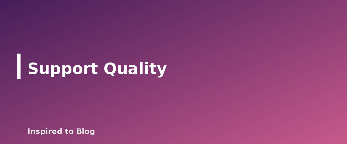 Support Quality - illustration for WordPress Hosting for New Bloggers: What to Compare Before You Buy